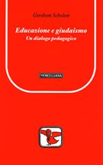 Educazione e giudaismo. Un dialogo pedagogico