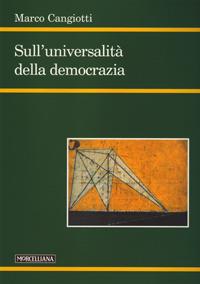 Sull'universalità della democrazia - Marco Cangiotti - copertina