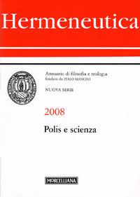 Hermeneutica. Annuario di filosofia e teologia (2008). Polis e scienza - copertina