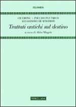 Trattati antichi sul destino