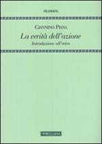 La verità dell'azione. Introduzione all'etica