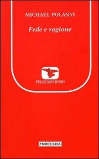 Fede e ragione - Michael Polanyi - copertina