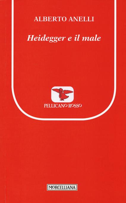 Heidegger e il male - Alberto Anelli - copertina