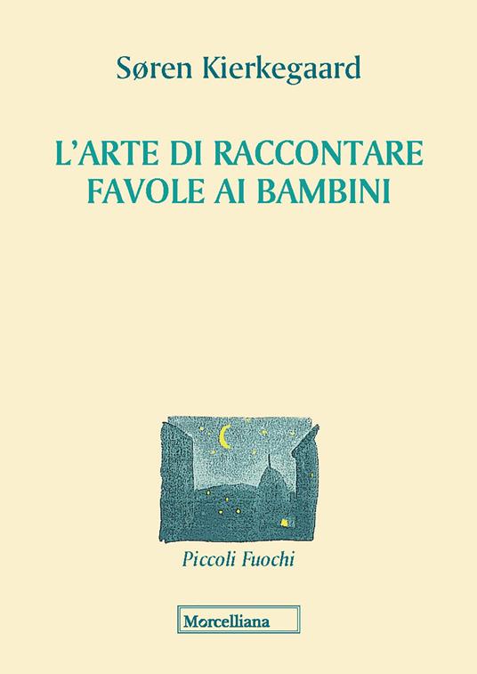 L'arte di raccontare favole ai bambini - Søren Kierkegaard - copertina