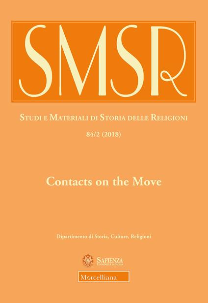 SMSR. Studi e materiali di storia delle religioni (2018). Vol. 84/2: Contacts on the move. Toward a redefinition of christian-islamic interactions in the early modern mediterranean and beyond - copertina