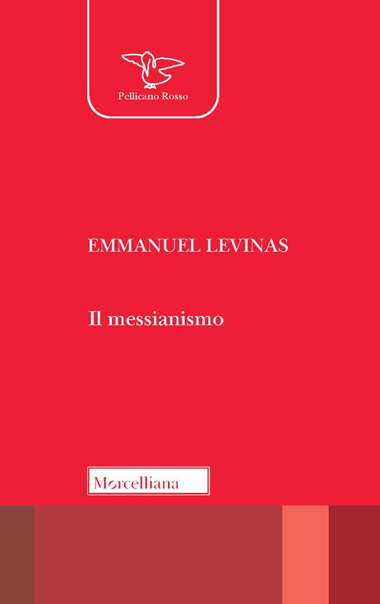 Il messianismo - Emmanuel Lévinas - copertina