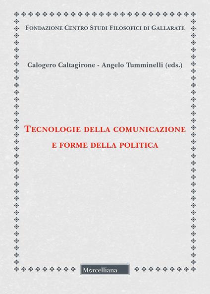 Tecnologie della comunicazione e forme della politica - copertina