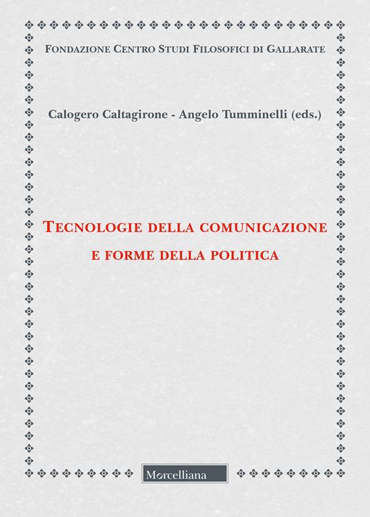 Tecnologie della comunicazione e forme della politica - copertina