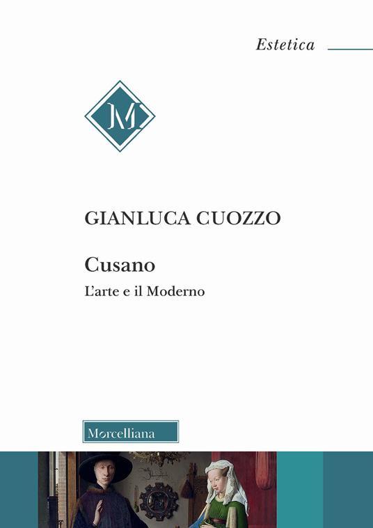 Cusano. L'arte e il moderno - Gianluca Cuozzo - copertina