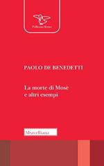 La morte di Mosè e altri esempi