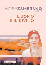 L' uomo e il divino