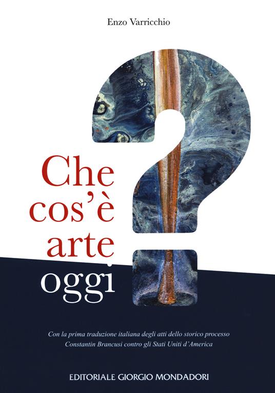 Che cos'è arte oggi - Enzo Varricchio - copertina