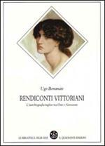 Rendiconti vittoriani. L'autobiografia inglese tra Otto e Novecento