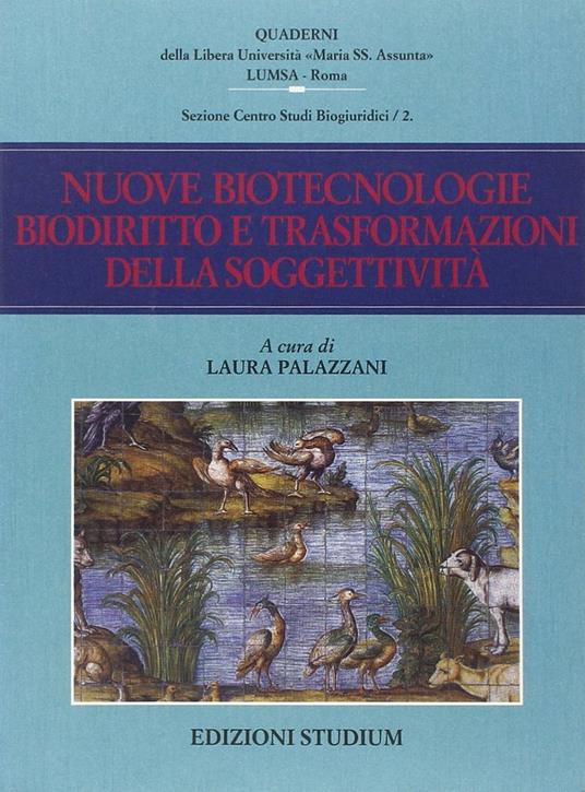 Nuove biotecnologie, biodiritto e trasformazioni della soggettività - copertina