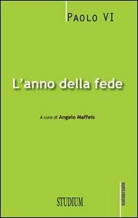 L' anno della fede - Paolo VI - copertina