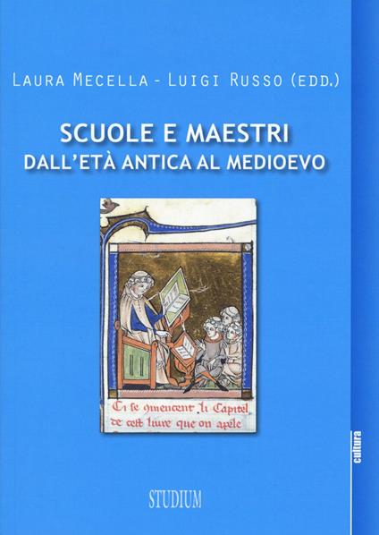 Scuole e maestri dall'età antica al medioevo - copertina