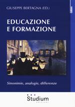 Educazione e formazione. Sinonimie, analogie, differenze