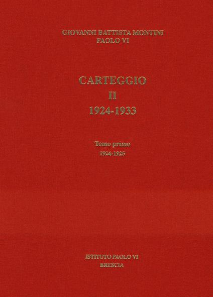 Carteggio. 1924-1933. Vol. 2/1: 1924-1925 - Paolo VI - copertina