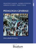 Pedagogia generale. Linee attuali di ricerca