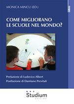 Come migliorano le scuole nel mondo?