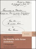 Filosofia delle forme simboliche. Vol. 1: Il linguaggio