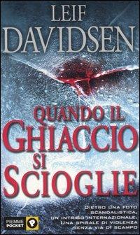 Quando il ghiaccio si scioglie - Leif Davidsen - copertina