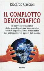 Il complotto demografico