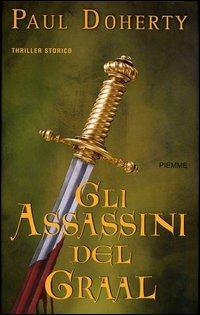 Gli assassini del Graal - Paul Doherty - copertina