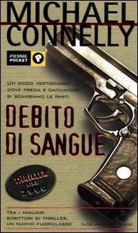 Debito di sangue - Michael Connelly - copertina