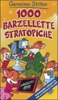 1000 barzellette stratopiche - Geronimo Stilton - copertina