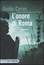 L' onore di Roma. Il legato romano