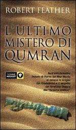 L' ultimo mistero di Qumran