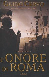 L' onore di Roma. Il legato romano - Guido Cervo - copertina