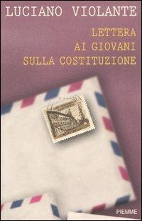 Lettera ai giovani sulla Costituzione - Luciano Violante - copertina