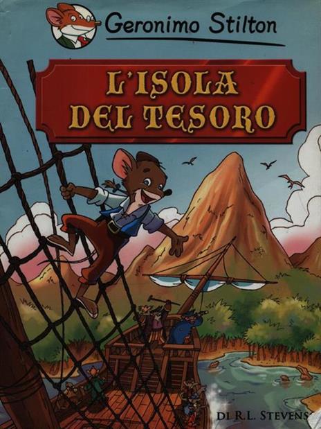 L'isola del tesoro di R. L. Stevenson - Geronimo Stilton - 3