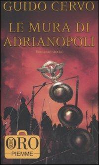 Le mura di Adrianopoli - Guido Cervo - copertina