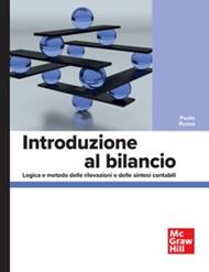 Introduzione al bilancio. Logica e metodo delle rilevazioni e delle sintesi contabili