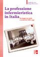 La professione infermieristica in Italia