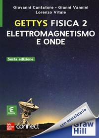 Gettys fisica. Con Connect. Con ebook vol.1 di W. Edward Gettys