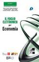 Il foglio elettronico per economia. Con CD-ROM - copertina