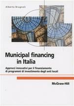 Il municipal financing in Italia