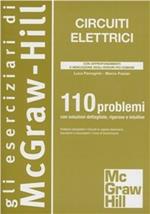 Circuiti elettrici. 110 problemi