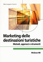 Marketing delle destinazioni turistiche