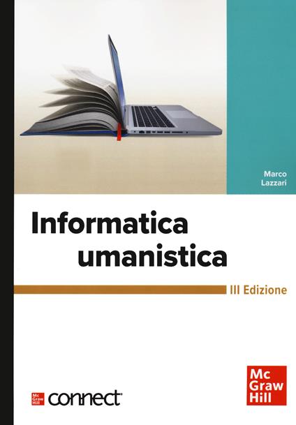 Informatica umanistica. Con Connect - Marco Lazzari - copertina