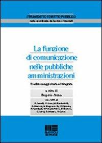 La funzione di comunicazione nelle pubbliche amministrazioni - Gregorio Arena - copertina