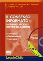 Il consenso informato. Difesa del medico e diritto del paziente