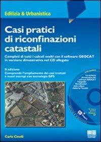 Casi pratici di riconfinazioni catastali - Carlo Cinelli - copertina