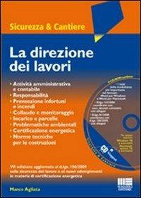 La direzione dei lavori. Con CD-ROM -  Marco Agliata - copertina