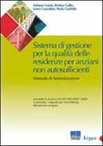 Sistema di gestione per la qualità delle residenze per anziani non autosufficienti