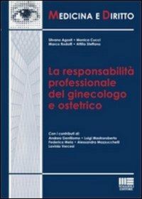 La responsabilità professionale del ginecologo e ostetrico - copertina